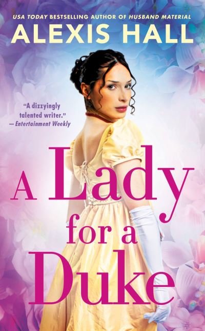 Cover for Alexis Hall · A Lady for a Duke (Paperback Bog) (2023)