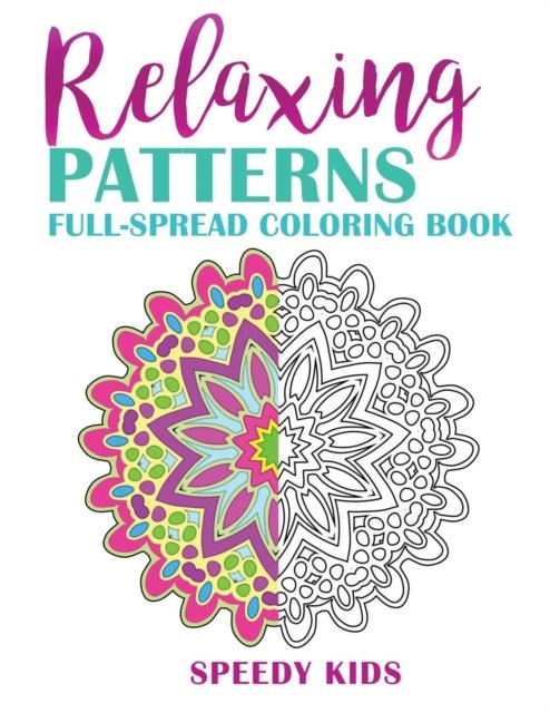 Cover for Speedy Kids · Relaxing Patterns (Paperback Book) (2017)