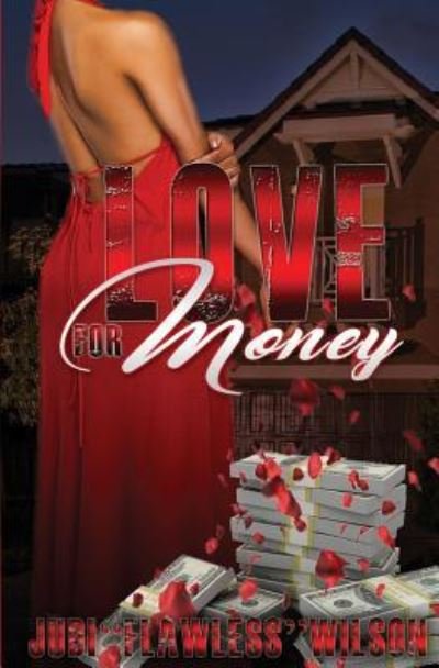 Cover for Judith Flawless Wilson · Love for Money (Paperback Book) (2017)