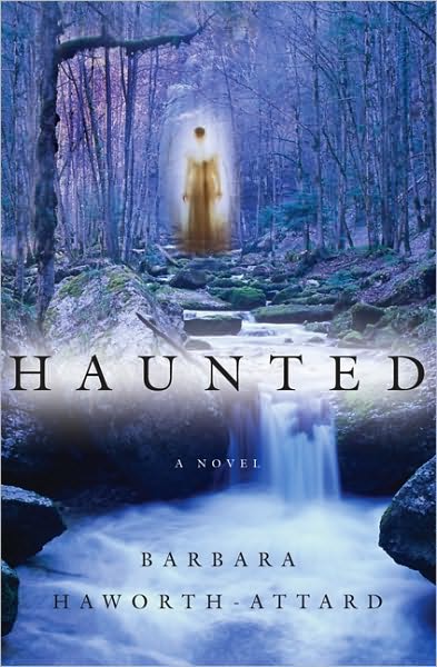 Cover for Barbara Haworth-Attard · Haunted (Book) (2017)