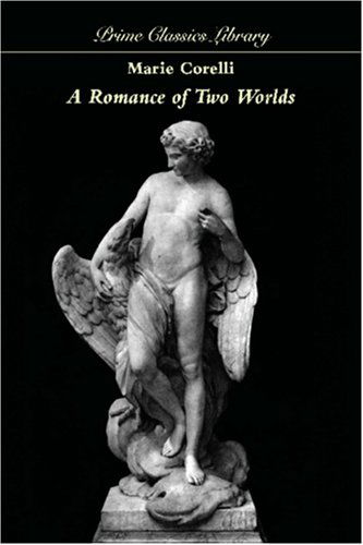 Cover for Marie Corelli · A Romance of Two Worlds (Paperback Book) (2024)