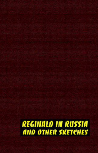 Cover for H. H. Munro · Reginald in Russia and Other Sketches (Paperback Book) (2024)