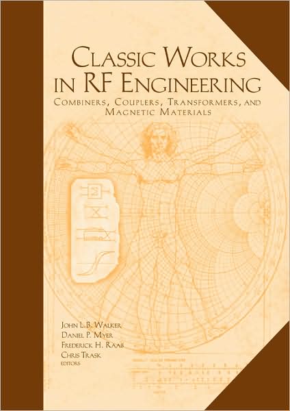 Classic Works in Rf Engineering - John L. B. Walker - Books - Artech House Publishers - 9781596933767 - January 31, 2006