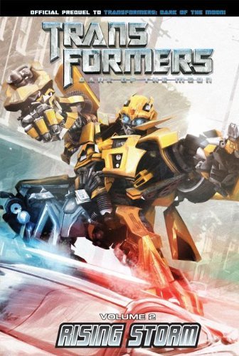 Cover for John Barber · Transformers: Dark of the Moon: Rising Storm Volume 2 (Transformers: Dark of the Moon Movie Prequel) (Hardcover Book) (2012)