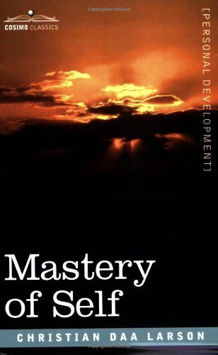 Cover for Christian D. Larson · Mastery of Self (Paperback Book) (2007)