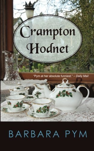 Cover for Barbara Pym · Crampton Hodnet (Paperback Book) [Reprint edition] (2013)