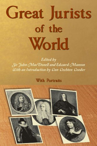 Cover for Sir John Macdonell · Great Jurists of the World (Paperback Book) [Reprint edition] (2011)