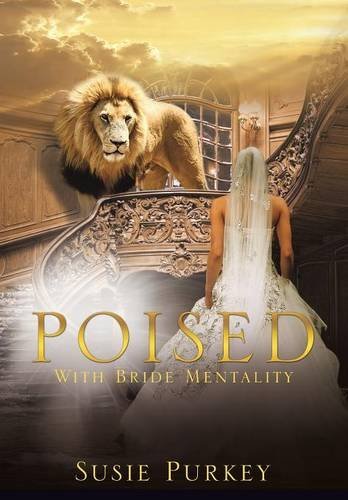 Cover for Susie Purkey · Poised (Hardcover Book) (2014)