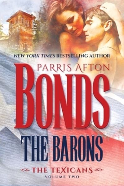 Barons - Parris Afton Bonds - Kirjat - Oghma Creative Media - 9781633735767 - tiistai 17. marraskuuta 2020