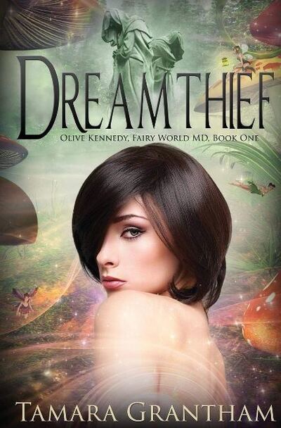 Cover for Tamara Grantham · Dreamthief (Pocketbok) (2015)