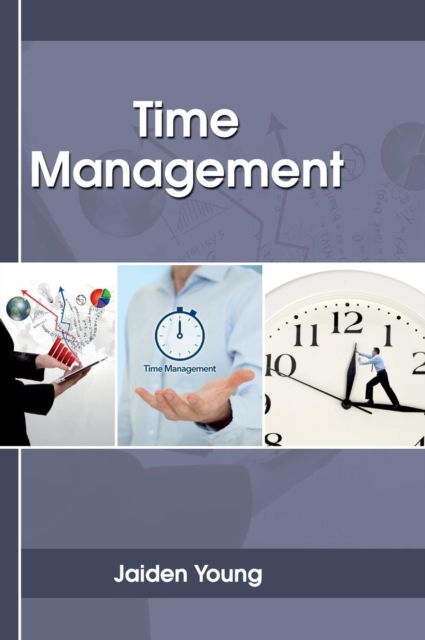 Cover for Jaiden Young · Time Management (Hardcover Book) (2017)