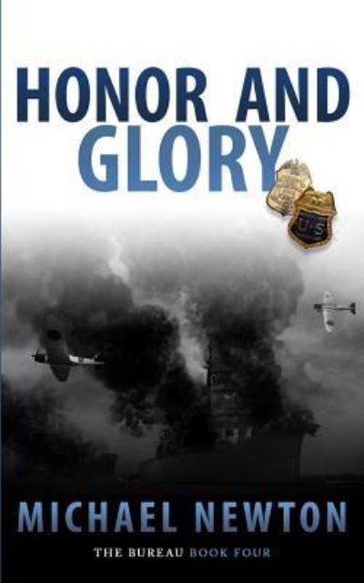 Cover for Michael Newton · Honor And Glory (Paperback Bog) (2018)