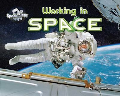 Cover for Ellen Lawrence · Working in Space (Hardcover Book) (2018)