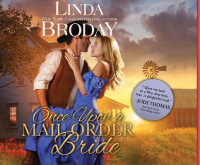 Cover for Linda Broday · Once Upon a Mail Order Bride (CD) (2021)