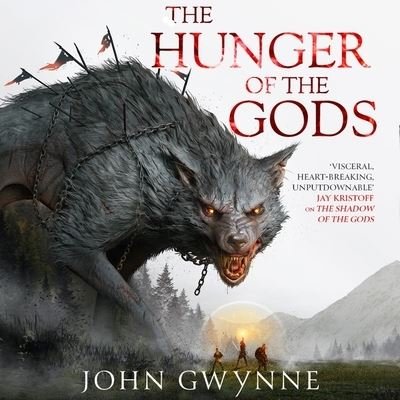 The Hunger of the Gods - John Gwynne - Musiikki - Orbit - 9781668609767 - tiistai 12. huhtikuuta 2022
