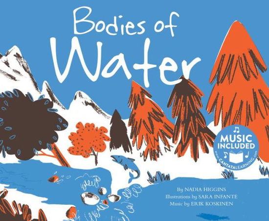 Cover for Nadia Higgins · Bodies of Water (Water All Around Us) (Paperback Book) (2017)