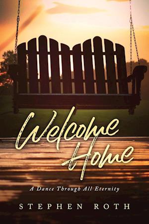 Welcome Home - Stephen Roth - Books - URLink Print & Media - 9781684861767 - May 27, 2022