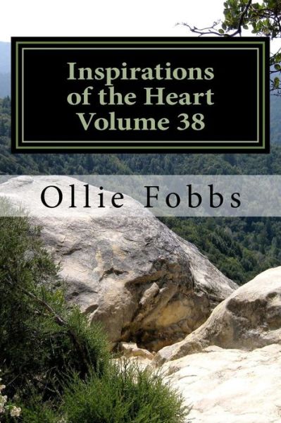 Cover for Ollie B Fobbs Jr · Inspirations of the Heart Volume 38 (Paperback Book) (2018)