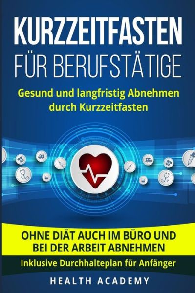 Cover for Health Academy · Kurzzeitfasten F (Paperback Book) (2018)