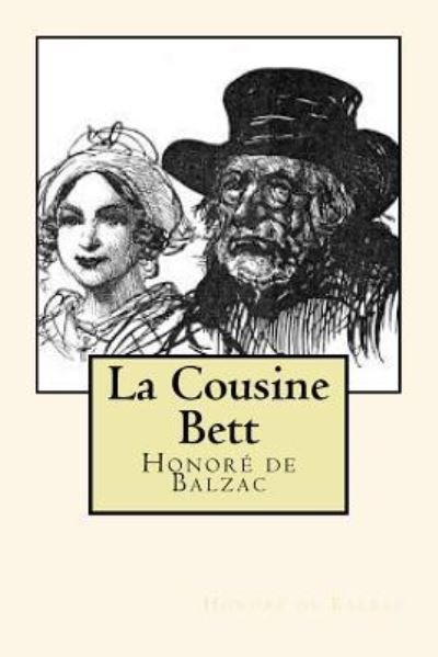Cover for Honore de Balzac · La Cousine Bett (French Editon) (Paperback Bog) (2018)