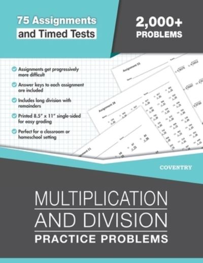 Multiplication and Division Practice Problems - Coventry House Publishing - Books - Coventry House Publishing - 9781733837767 - October 7, 2019