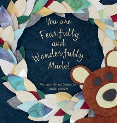 Cover for Rachel Benham · You Are Fearfully and Wonderfully Made! (Book) (2023)