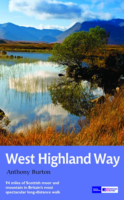 Cover for Anthony Burton · The West Highland Way: National Trail Guide (Pocketbok) [Re-issue edition] (2016)