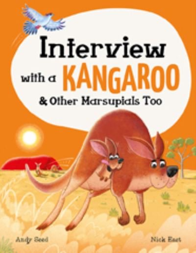 Cover for Andy Seed · Interview with a Kangaroo: And Other Marsupials Too - Interview with a… (Gebundenes Buch) (2022)
