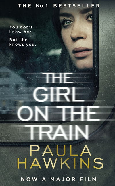 The Girl on the Train: Film tie-in - Paula Hawkins - Kirjat - Transworld - 9781784161767 - tiistai 23. elokuuta 2016