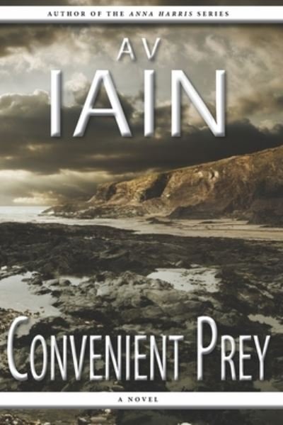 Cover for AV Iain · Convenient Prey (Paperback Bog) (2021)