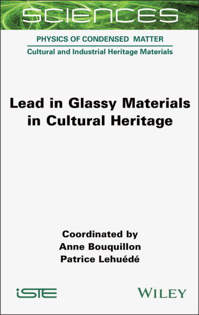 Cover for Lead in Glassy Materials in Cultural Heritage (Hardcover Book) (2024)