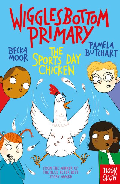 Cover for Pamela Butchart · Wigglesbottom Primary: The Sports Day Chicken - Wigglesbottom Primary (Paperback Book) (2023)