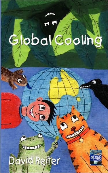 Global Cooling - David P. Reiter - Kirjat - Interactive Publications - 9781876819767 - torstai 1. toukokuuta 2008