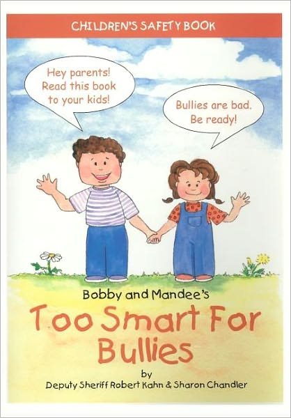 Cover for Robert Kahn · Too Smart for Bullies (Paperback Bog) (2001)