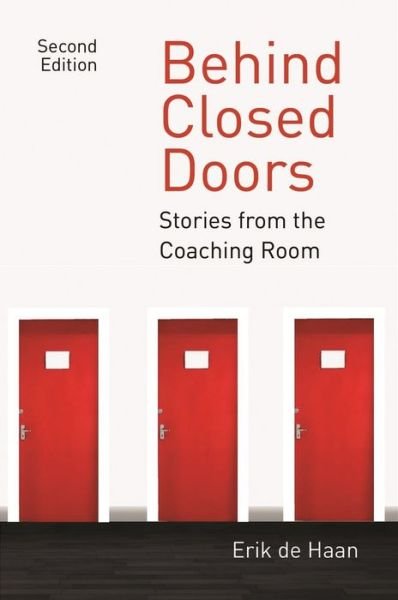 Erik De Haan · Behind Closed Doors: Stories from the Coaching Room 2016 (Paperback Book) [2nd Revised edition] (2016)