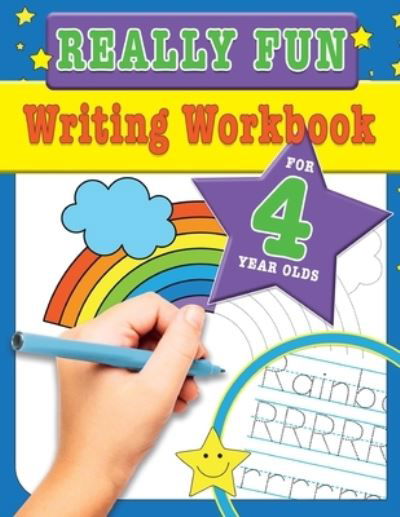 Really Fun Writing Workbook For 4 Year Olds - Mickey Macintyre - Libros - Bell & Mackenzie Publishing - 9781912155767 - 26 de noviembre de 2020