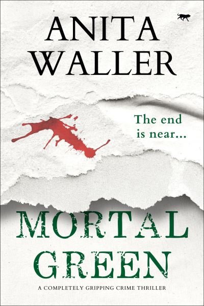 Cover for Anita Waller · Mortal Green (Paperback Book) (2022)