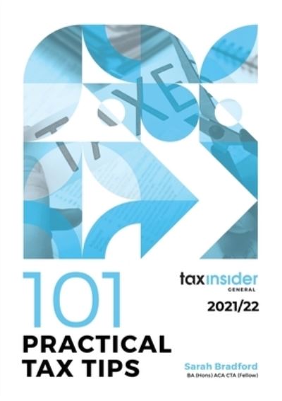 Cover for Sarah Bradford · 101 Practical Tax Tips 2021/22 (Paperback Book) [10th edition] (2021)