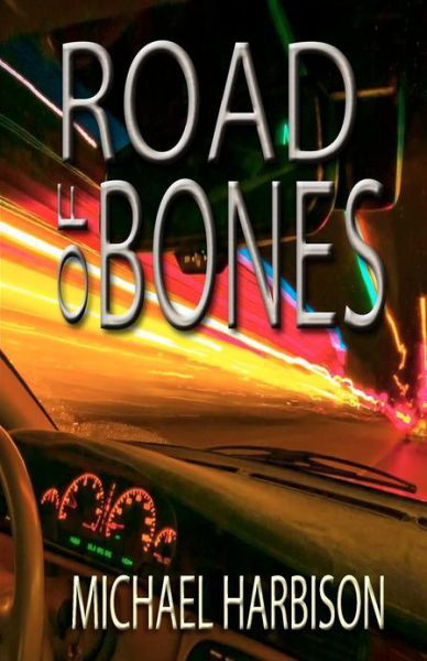 Cover for Michael Harbison · Road of Bones (Paperback Book) (2012)