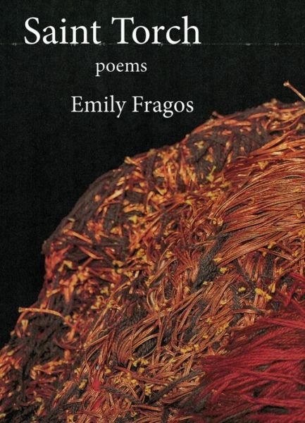 Cover for Emily Fragos · Saint Torch (Paperback Book) (2017)