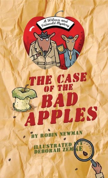 Cover for Robin Newman · Case of the Bad Apples (Book) (2020)