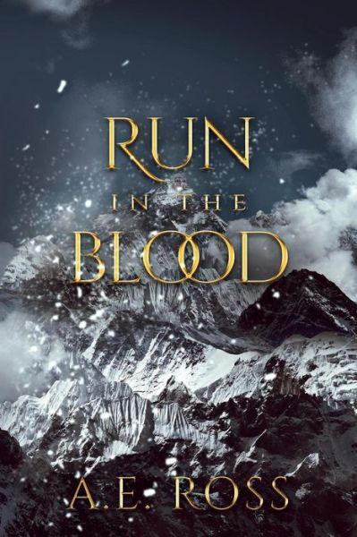 Cover for A E Ross · Run in the Blood (Paperback Book) (2017)