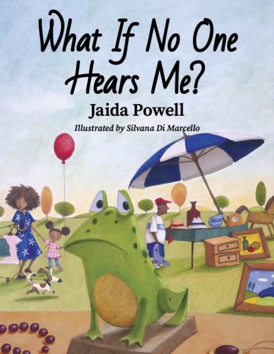 Cover for Jaida Powell · What If No One Hears Me? (Hardcover Book) (2023)