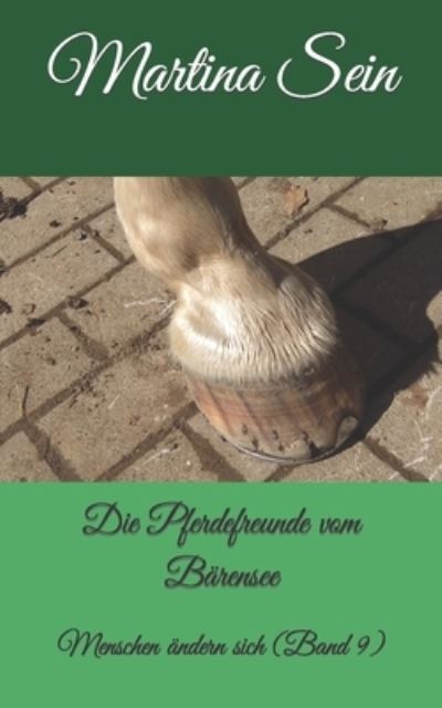 Cover for Martina Sein · Die Pferdefreunde vom Barensee (Taschenbuch) (2017)