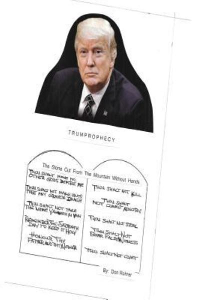 Trumprophecy - Don a Rohrer - Bücher - Createspace Independent Publishing Platf - 9781976573767 - 21. September 2017