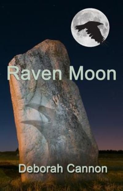 Cover for Deborah Cannon · Raven Moon (Paperback Bog) (2017)
