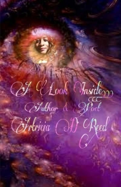 Cover for Artricia D Reed · A Look Inside (Paperback Book) (2018)