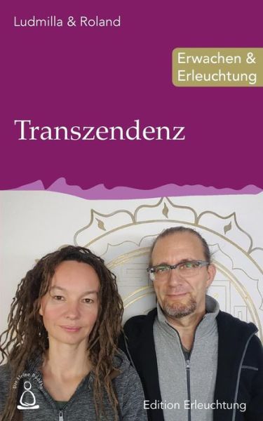 Cover for Ludmilla &amp; Roland · Transzendenz (Taschenbuch) (2018)