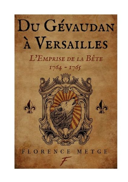 Cover for Florence Metge · Du Gevaudan a Versailles (Paperback Book) (2022)