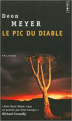 Cover for Deon Meyer · Le Pic Du Diable (Points Policier) (French Edition) (Paperback Book) [French edition] (2008)